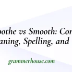 Smoothe vs Smooth