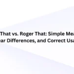 Copy That vs. Roger That